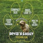 Rover's Racket